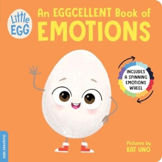 Little Eg An Eggcellent Book of Emotions Little Eg An Eggcellent Book of Emotions