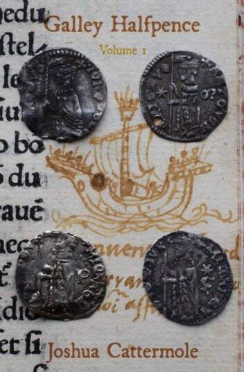 Galley Halfpence Volume 1: Exploring the Arrival and Circulation of Soldini of the Republic of Ven