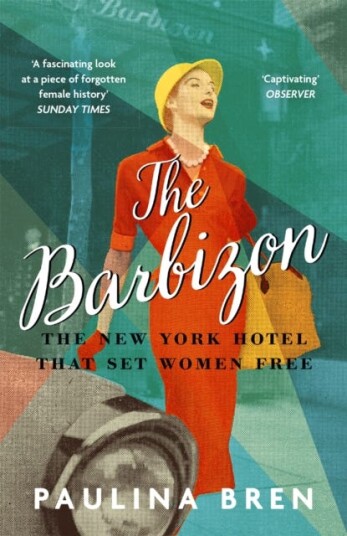 The Barbizon Av Paulina Bren