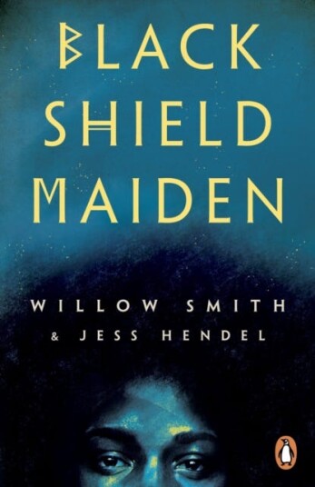 Black Shield Maiden Black Shield Maiden