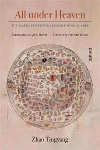 All Under Heaven Av Tingyang Zhao All Under Heaven Av Tingyang Zhao