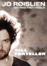 Tall Forteller Av Kathrine Frey Frøslie, Jo Røislien