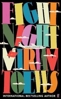Fight Night Av Miriam Toews