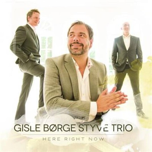 Gisle Børge Styve Trio Here Right Now CD Gisle Børge Styve Trio Here Right Now CD
