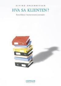 Hva Sa Klienten? Av Eivind Engebretsen