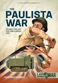 Paulista War Volume 2 Av Javier G. De Gabiola