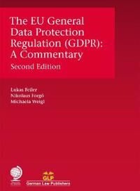 The Eu General Data Protection Regulation (Gdpr) Av Lukas Feiler, Nikolaus Forgo, Michaela Nebel