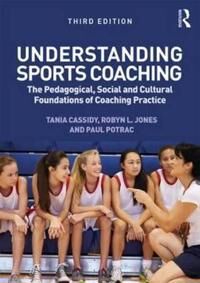 Cassidy Tania Understanding Sports Coaching