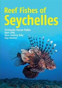 Mason-Parker Christophe Reef Fishes of Seychelles Mason-Parker Christophe Reef Fishes of Seychelles
