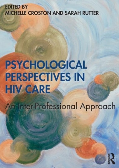 Psychological Perspectives in HIV Care An InterProfessional Approach