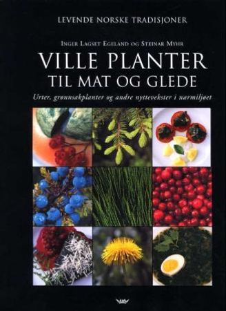Ville planter til mat og glede Innbundet Pent brukt bok
