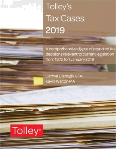 Tolley's Tax Cases 2019