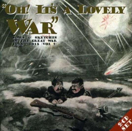Oh Its A Lovely War Volume 2 CD