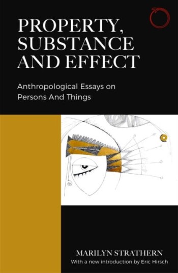 Property, Substance, And Effect Av Marilyn Strathern