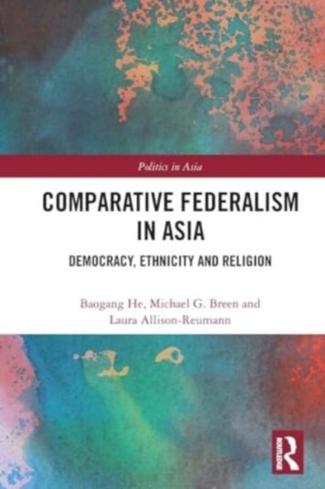 Comparative Federalism in Asia  Democracy, Ethnicity and Religion