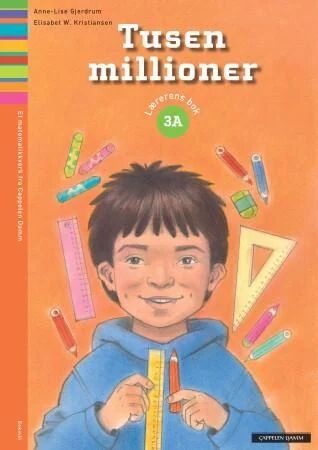Tusen Millioner 3a Av Anne-Lise Gjerdrum, Elisabet W. Kristiansen