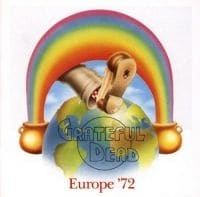 Grateful Dead - Europe '72 - 50th Anniversary Edition (2CD)