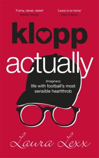 Klopp Actually (Imaginary) Life with Football's Most Sensible Heartthrob