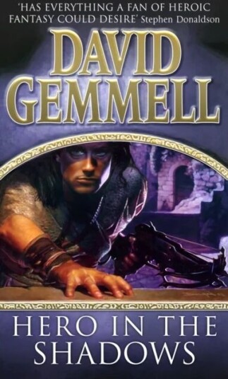 Hero In The Shadows Av David Gemmell