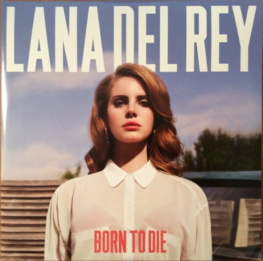 Lana Del Rey Born To Die Lana Del Rey Born To Die
