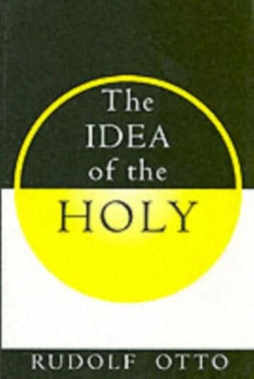 The Idea Of The Holy Av Rudolf Otto