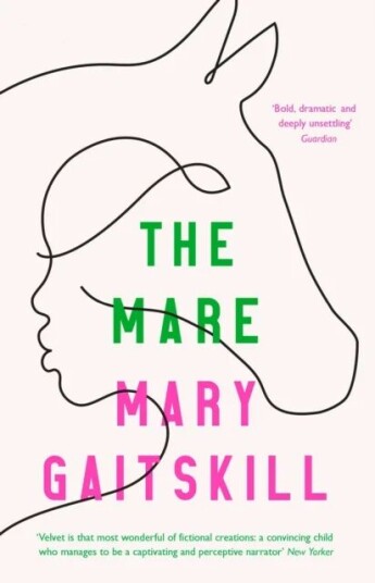 The Mare Av Mary Gaitskill