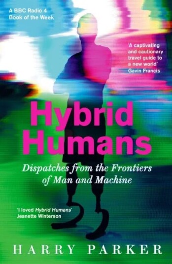 Hybrid Humans Av Harry Parker