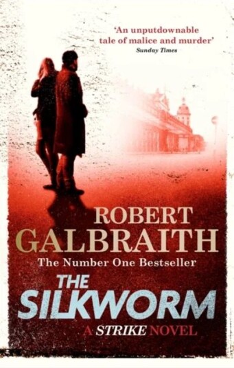 The Silkworm ; The Silkworm Av Robert Galbraith The Silkworm ; The Silkworm Av Robert Galbraith