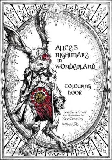 Alice's Nightmare in Wonderland Colouring Book av Jonathan Green Alice's Nightmare in Wonderland Colouring Book av Jonathan Green