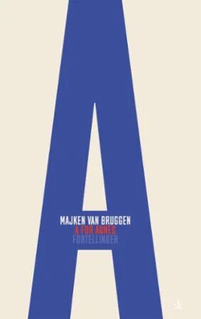 A For Agnes Av Majken Van Bruggen