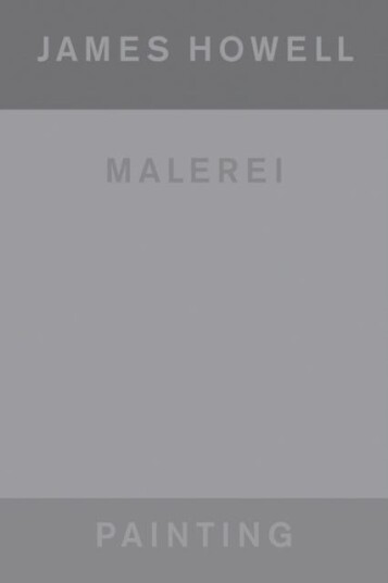 James Howell (Bilingual edition) Painting | Malerei James Howell (Bilingual edition) Painting | Malerei