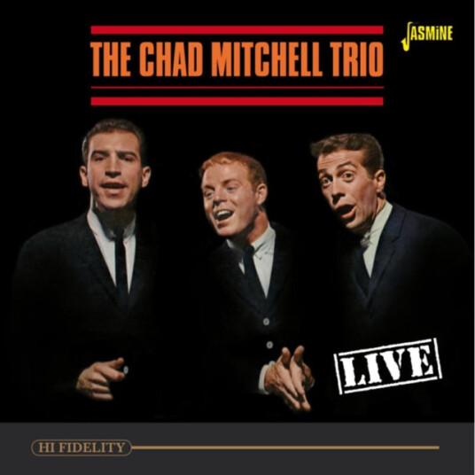 The Chad Mitchell Trio Live CD The Chad Mitchell Trio Live CD