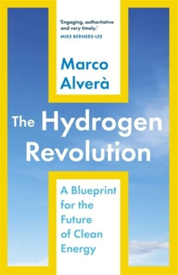 The Hydrogen Revolution Av Marco Alvera