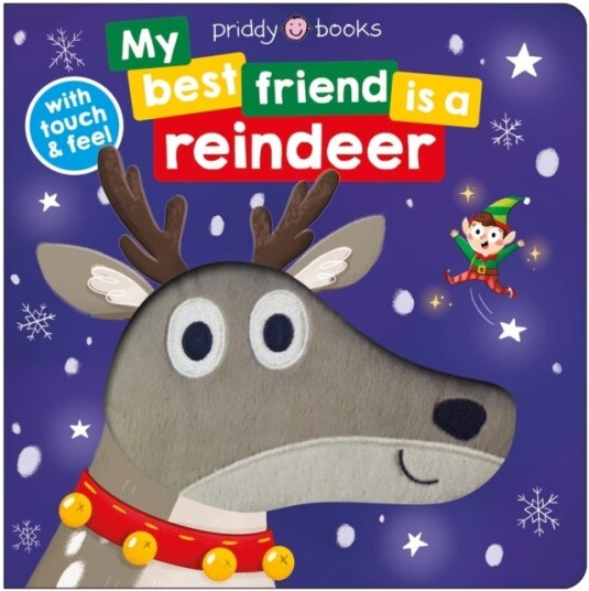 My Best Friend is a Reindeer My Best Friend is a Reindeer