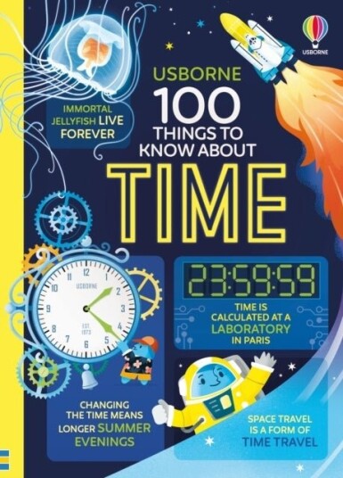 100 Things to Know About Time 100 Things to Know About Time