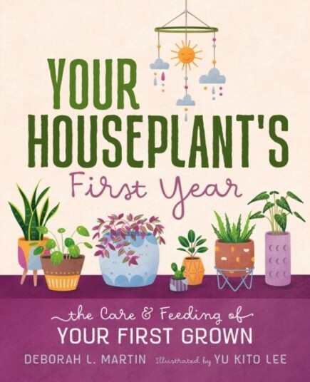 Your Houseplant's First Year Your Houseplant's First Year