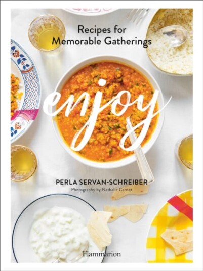 Enjoy  Recipes for Memorable Gatherings