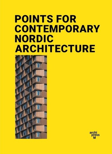 Points For Contemporary Nordic Architecture | Marianne Ibler | Språk: Dansk