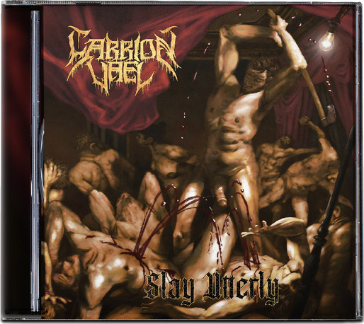 Carrion Vael Slay Utterly CD
