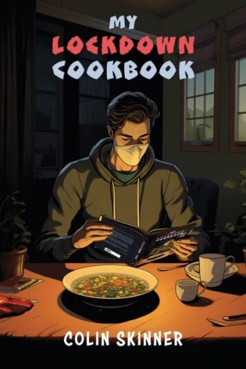 My Lockdown Cookbook Av Colin Skinner
