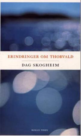 Gyldendal Norsk Forlag As Erindringer om Thorvald