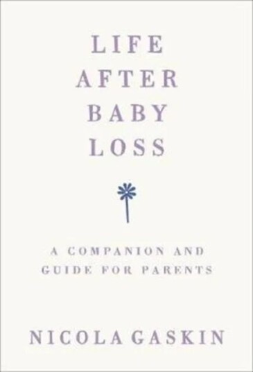 Life After Baby Loss Av Nicola Gaskin