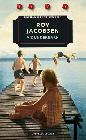 Vidunderbarn av Roy Jacobsen - Roman fra Cappelen Damm