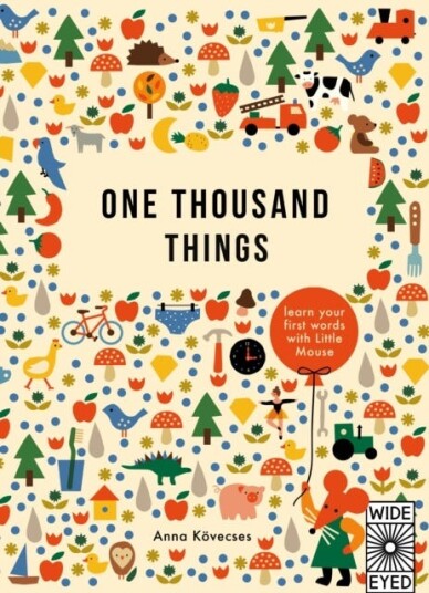 One Thousand Things  Learn your first words with Little Mouse