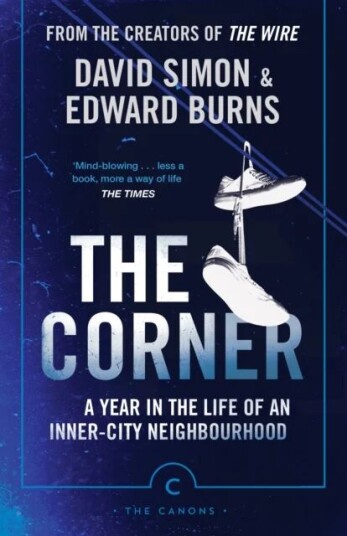 The Corner Av David Simon, Edward Burns The Corner Av David Simon, Edward Burns