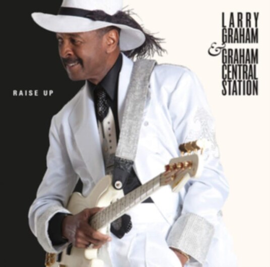 Larry Graham & Graham Central Station, Larry Graham  Raise Up  LP/Vinyl