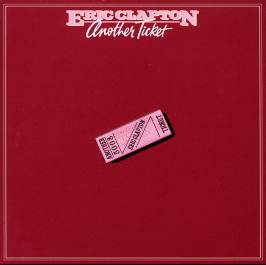 Eric Clapton Another Ticket CD