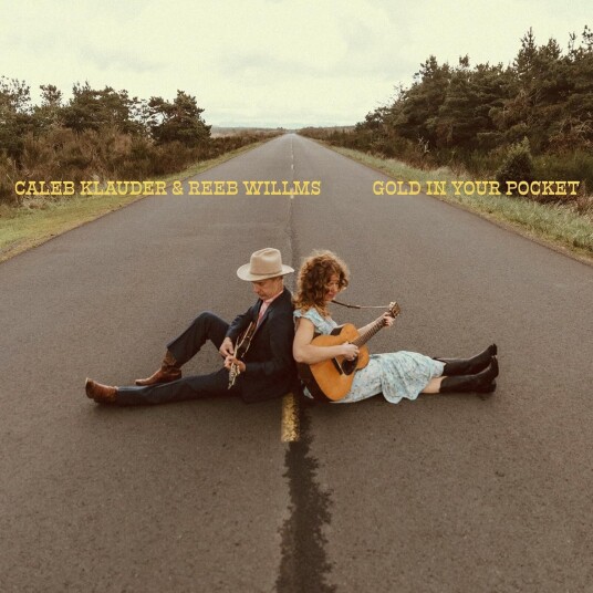Caleb Klauder Reeb Willms  Gold in Your Pocket  LP/Vinyl