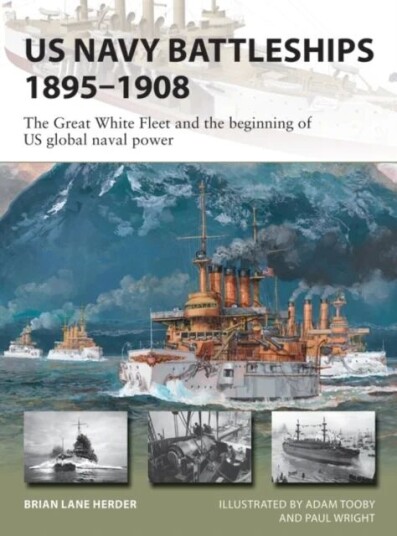 Us Navy Battleships 1895¿1908 Av Brian Lane Herder