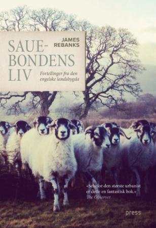 Sauebondens liv av James Rebanks - Historie og dokumentar fra Lake District Sauebondens liv av James Rebanks - Historie og dokumentar fra Lake District